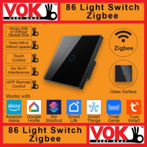 VOK Smart Zigbee 1-Gang Black Color 86-EU/UK/Global Borderless Glass Power Light Switch Indoor Control Panel with LED Indicator No Capacitor Neutral Wire Required